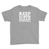 keep earth clean it's not uranus Youth Tee