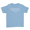 make football violent again Youth Tee