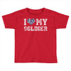 i love my soldier navy camouflage Toddler T-shirt