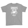sundays are for football foot ball Youth Tee