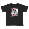 tan legged juliet Toddler T-shirt