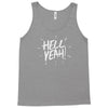 hell yeah! Tank Top