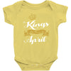 kings are born in april Baby Onesie