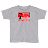 funny  7 words for marriage, ideal gift, birthday present Toddler T-shirt