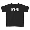 gift hope Toddler T-shirt
