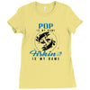 Pop is my Name Fishing Is My Game Ladies Fitted T-Shirt