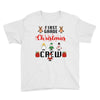 first grade christmas crew Youth Tee