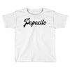 papacito Toddler T-shirt