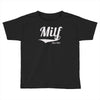 milf since 2012 Toddler T-shirt