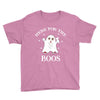 here for the boos Youth Tee