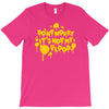 dont worry T-Shirt