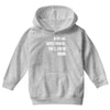 never take advice from me, you'll end up drunk Youth Hoodie