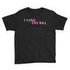 i can &amp; i will Youth Tee