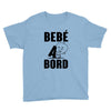 bebe a bord Youth Tee