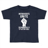 introverts unite separately in your own homes Toddler T-shirt