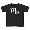 mrs. Toddler T-shirt
