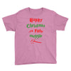 happy christmas ya filthy muggle Youth Tee