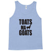 toats ma goat Tank Top
