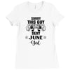 sorry this guy is already taken by a super sexy  june girl Ladies Fitted T-Shirt