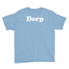 derp Youth Tee