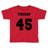 Trump 45 jersey number Toddler T-shirt