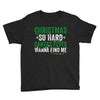 christmas so hard santas elves wanna find me Youth Tee