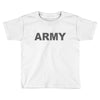 army   classic Toddler T-shirt