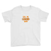 CALL ME LEGEND BABY Youth Tee