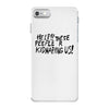 35. help!! theese peeple r kidnaping us 019 iPhone 7 Shell Case