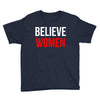 believe women Youth Tee