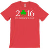 2016 st.patricks day T-Shirt