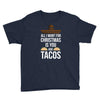 i love you and tacos Youth Tee