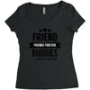 friend forever buddies Women's Triblend Scoop T-shirt