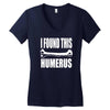 $ 57i found this humerus tshirt humorous bone tee doctor medical schoo Women's V-Neck T-Shirt