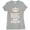 King Of Dublin - Connor McGregor Ladies Fitted T-Shirt