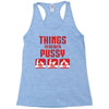 Things To Do With Pussy Racerback Tank