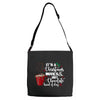 it's a christmas movies and hot chocolate kind of day Adjustable Strap Totes