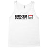 never forget Tank Top
