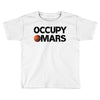 occupy mars Toddler T-shirt