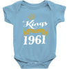 kings are born in 1961 Baby Onesie