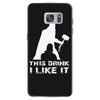 This Drink I Like It Samsung Galaxy S7
