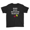 bears beets battlestar galactica Youth Tee