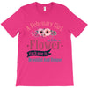 A February Girl Like A Flowers T-Shirt