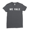 me vale Ladies Fitted T-Shirt