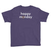 happy monday Youth Tee