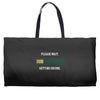 please wait. getting drunk. Weekender Totes