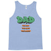 dad the man the myth the legend Tank Top