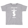 jesus saves i spend funny statement Toddler T-shirt