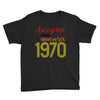 awesome since november 1970 Youth Tee