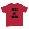 bebe a bord Youth Tee